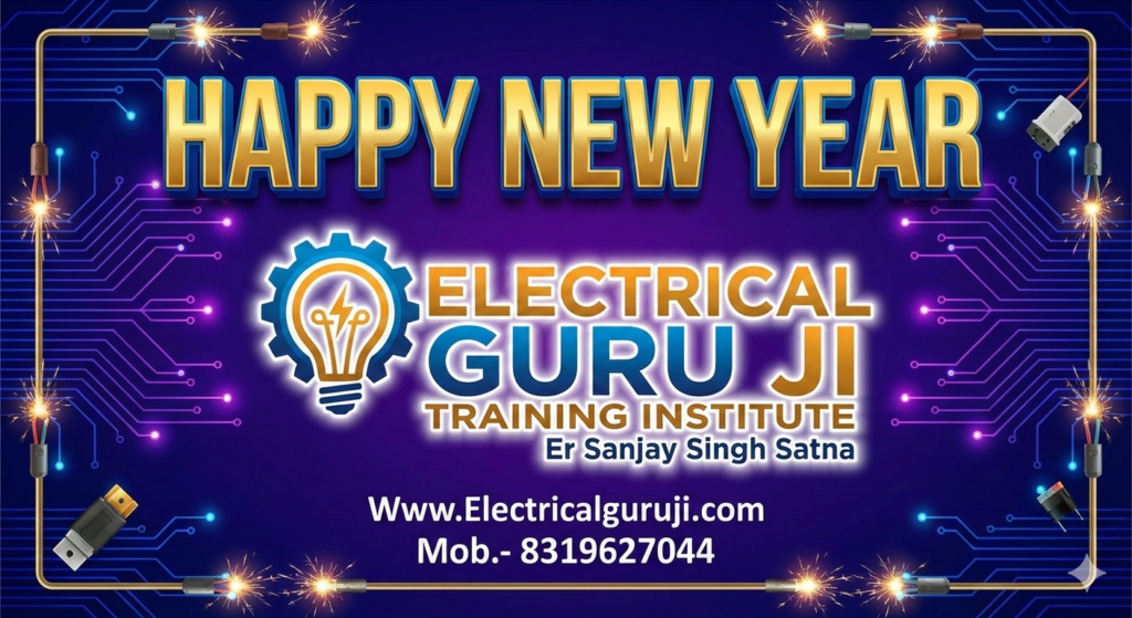 Happy New Year 2026 From Electrical Guru Ji